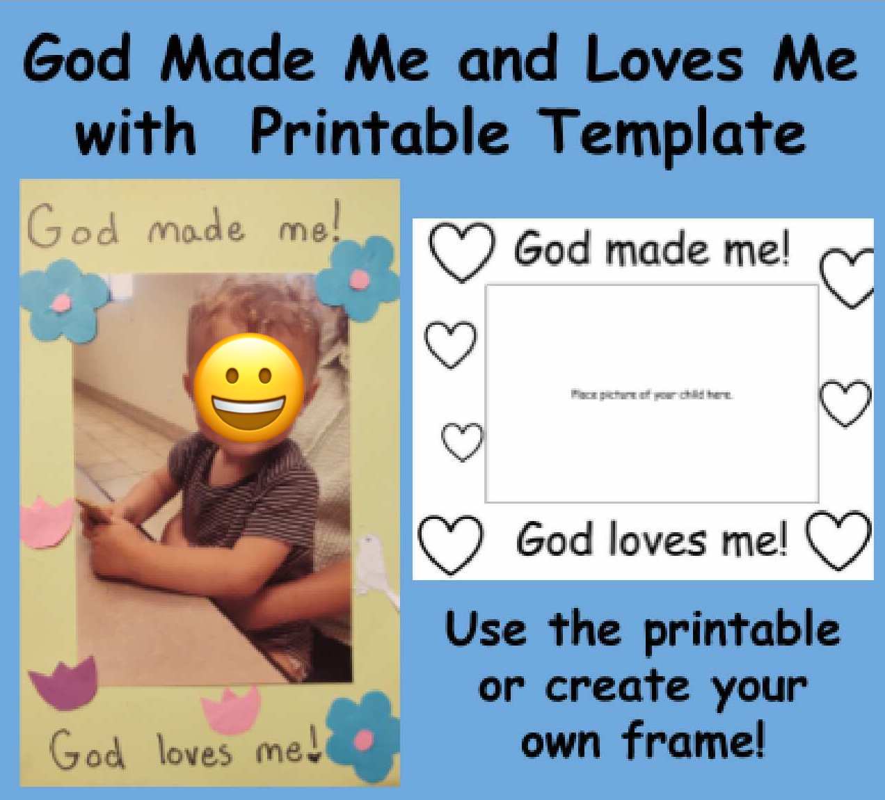 God Made Me and Loves Me picture